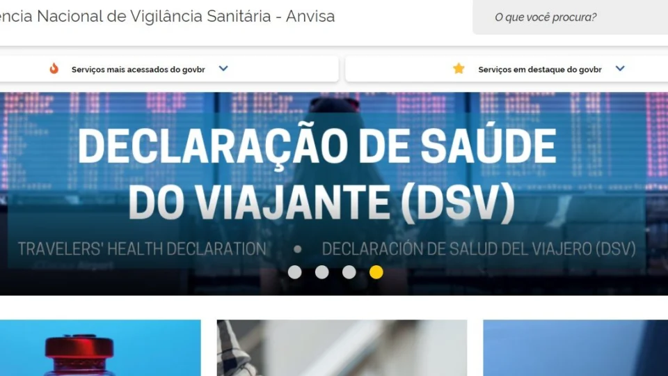 Site tem instabilidade, e Anvisa suspende Declaração de Saúde do Viajante (DSV) para quem chega ao Brasil