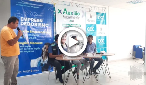 VÍDEO: ‘Auxílio Empreendedor 2022’ é lançado e deve pagar R$ 500 para 3 mil empreendedores em Manaus