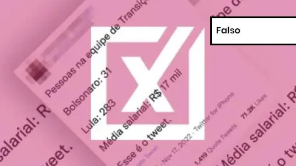 Checagem: É falso que equipe de transição de Lula tenha 283 integrantes com média salarial de R$ 17 mil