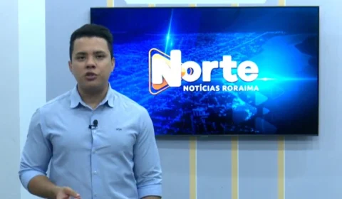 VÍDEO: assista à íntegra do Jornal Norte Notícias Roraima de 30 de janeiro