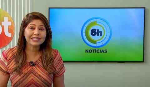 AM: assista ao jornal 6h Notícias desta sexta, 30 de junho