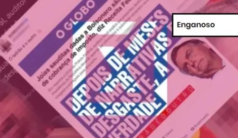 Projeto Comprova: PF diz que investigação sobre joias sauditas não acabou, ao contrário do que afirmam postagens em redes sociais