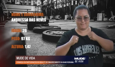 Mude de Vida: Conheça Andressa das Neves, 26 anos, mais uma participante do reality