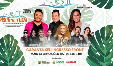 Uni Eventos abre vendas de camarotes e frontstage para aniversário de Rio Preto da Eva, no AM