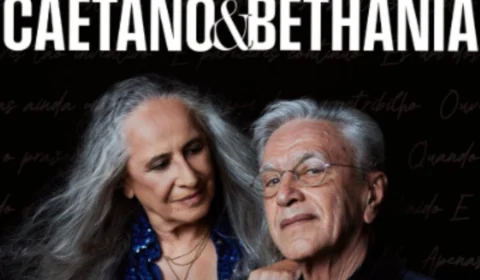 Ingressos da Turnê de Caetano Veloso e Bethânia em SP e Rio esgotam