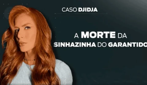 Caso Djidja: resumo da morte da ex-sinhazinha e prisões em Manaus