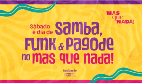 Festa ‘Mas Que Nada’ estreia hoje (2) em Manaus e promete agitar sábados com samba, funk e pagode