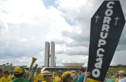 Brasil atinge pior índice no ranking da corrupção: Veja os 6 escândalos que prejudicaram o país