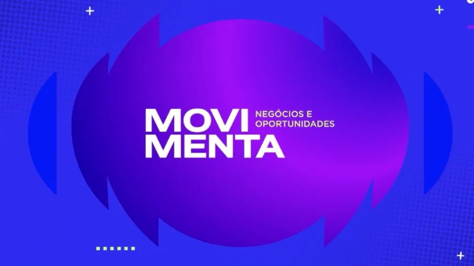 ‘Movimenta – Negócios e Oportunidades’: segundo episódio conta histórias de sucesso e dicas para empreendedores