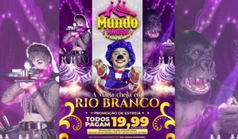 Circo Mundo Mágico estreia nesta sexta-feira em Rio Branco