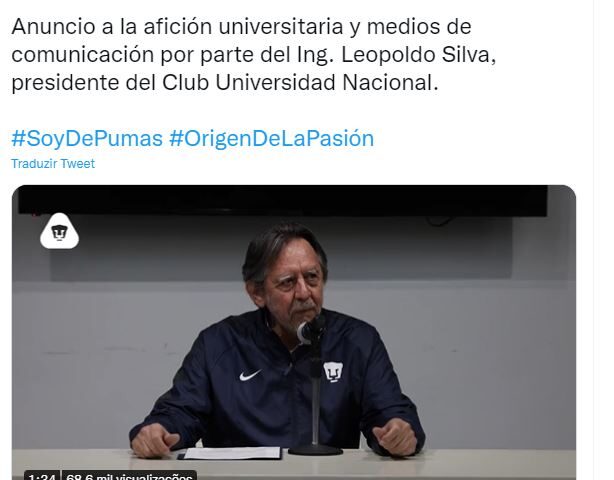 A decisão foi divulgada nesta sexta (20) pelo presidente do clube, Leopoldo Silva - Foto: Reprodução/Twitter@PumasMX