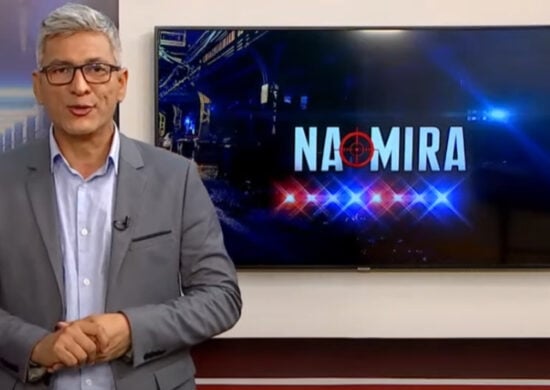 AM: assista ao Programa Na Mira desta sexta, 31 de março