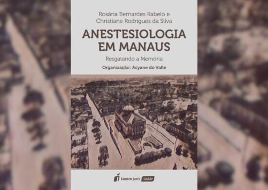 Livro Anestesiologia em Manaus Foto: Divulgação