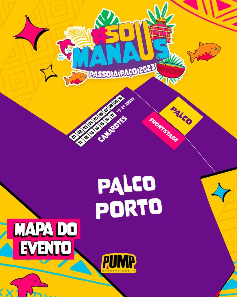 Camarotes do palco Porto - Foto: Reprodução/Facebook@pumpmanaus
