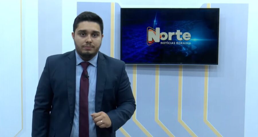 O jornal Norte Notícias é apresentado por Jhonatas Souza – Reprodução/TV Norte Boa Vista