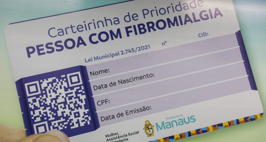 Saiba como conseguir carteira de identificação para fibromialgia em Manaus