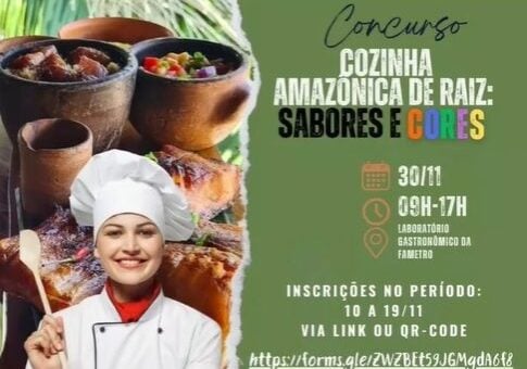 Concurso 'Cozinha Amazônica de Raiz' acontece dia 30 de novembro em Manaus