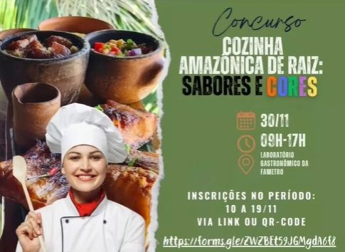 Concurso 'Cozinha Amazônica de Raiz' acontece dia 30 de novembro em Manaus