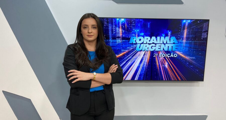 O jornal Roraima Urgente 2ª edição é apresentado por Jussara Beserra – Foto: Reprodução/Grupo Norte RR