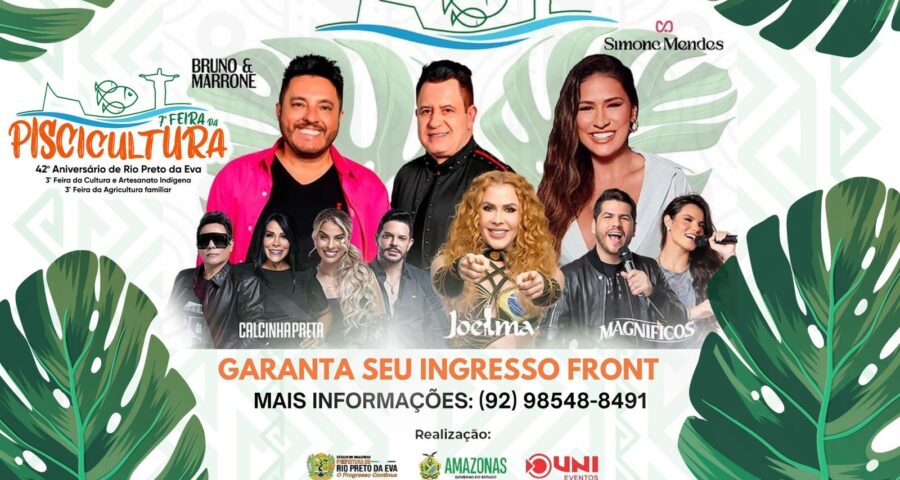 Uni Eventos abre vendas de ingressos para o aniversário de Rio Preto da Eva - Foto: Divulgação