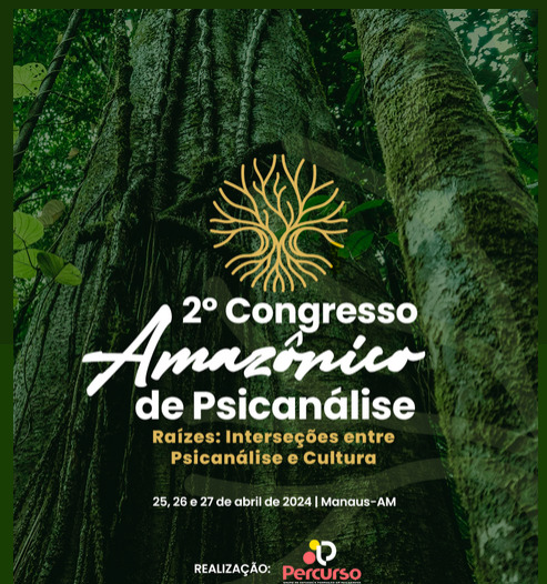 Congresso de Psicanálise na Amazônia começa nesta quinta (25) e segue até sábado (26) - Foto: Divulgação
