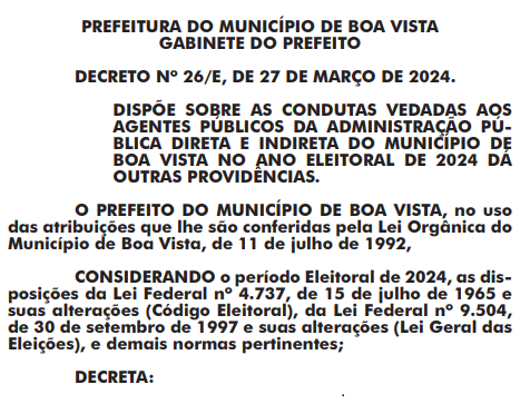 Eleições 2024: Prefeito de Boa Vista publica decreto sobre condutas vedadas