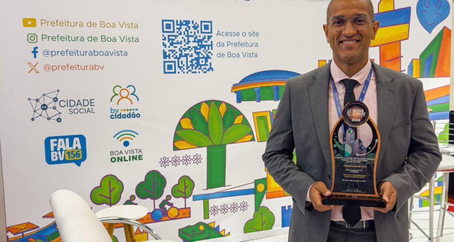 Prefeito de Boa Vista Prêmio InovaCidade - Ft SEMUC1