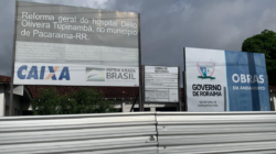 Placa de obras em hospital de Pacaraima Foto: Jackeliny Amazonas / Band Roraima